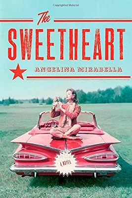 The Sweetheart: A Novel