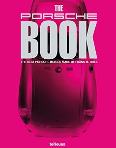 The Porsche BOOK Collector's Edition by Frank M. Orel