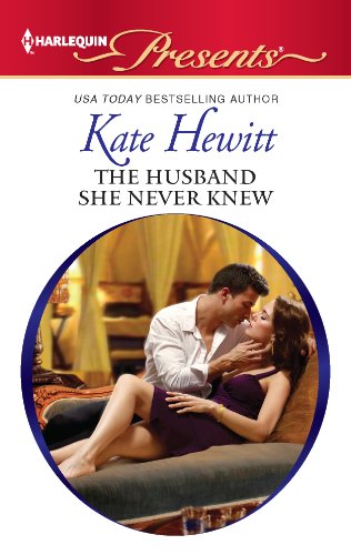 The Husband She Never Knew (The Power Of Redemption) by Kate Hewitt
