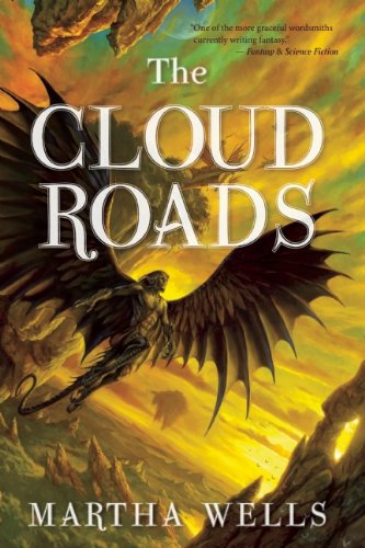 The Cloud Roads by Martha Wells