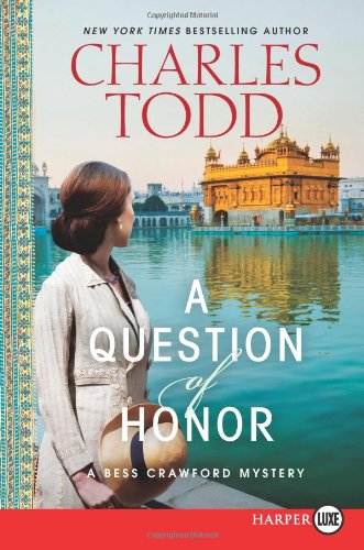 A Question of Honor LP: A Bess Crawford Mystery by Charles Todd