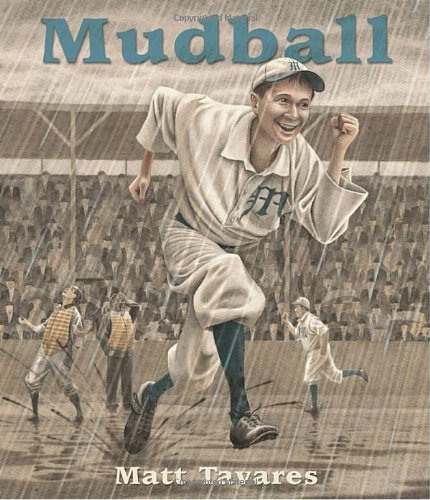 Mudball by Matt Tavares