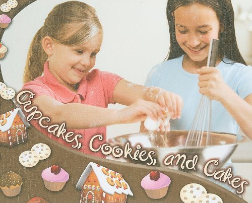 Cupcakes, Cookies, and Cakes by Tracy Nelson Maurer