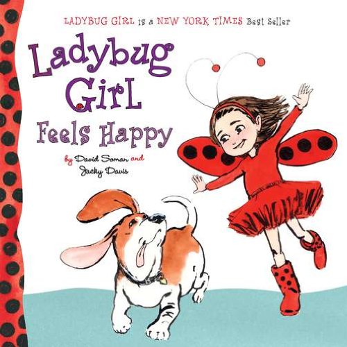 Ladybug Girl Feels Happy by Jacky Davis