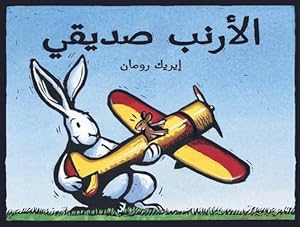 My Friend Rabbit - Al Arnab Sadiqi