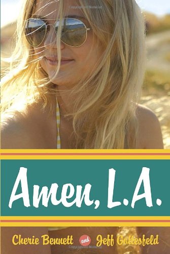 Amen, L.A. by Cherie Bennett