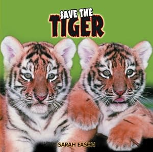 Save the Tiger