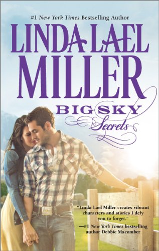 Big Sky Secrets: Book 6 of Parable, Montana Series by Linda Lael Miller