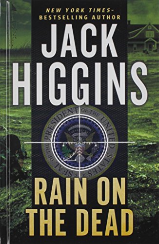 Rain On The Dead by Jack Higgins