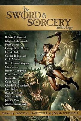 The Sword &amp; Sorcery Anthology