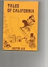 Tales of California From the History and Folklore of the Far West
