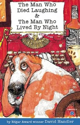 The Man Who Died Laughing / The Man Who Lived by Night (Stewart Hoag & Lulu Series)