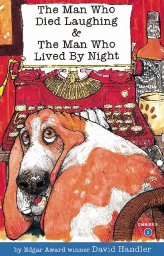 The Man Who Died Laughing / The Man Who Lived by Night (Stewart Hoag & Lulu Series) by David Handler