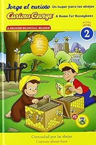 Jorge el curioso Un hogar para las abejas/Curious George A Home for Honeybees