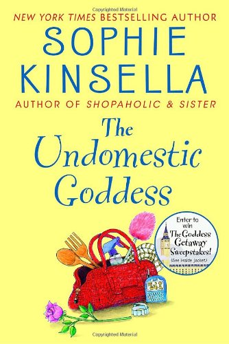 The Undomestic Goddess by Sophie Kinsella