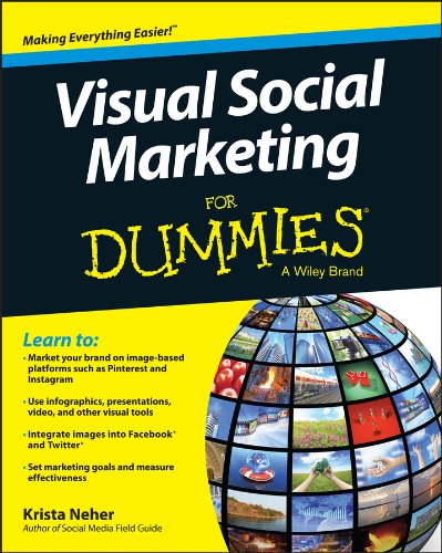 Visual Social Marketing For Dummies by Krista Neher