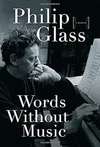 Words Without Music: A Memoir