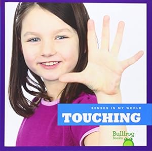 Touching by Martha E. H. Rustad