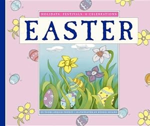 Easter (Holidays, Festivals, & Celebrations)