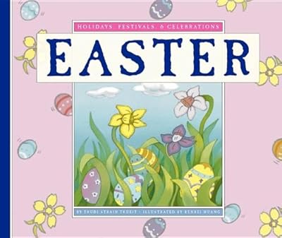 Easter (Holidays, Festivals, & Celebrations)