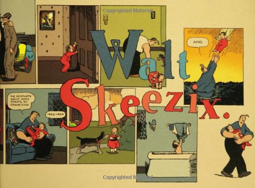 Walt and Skeezix, Book 2 (Walt & Skeezix) (Bk. 2) by Frank King