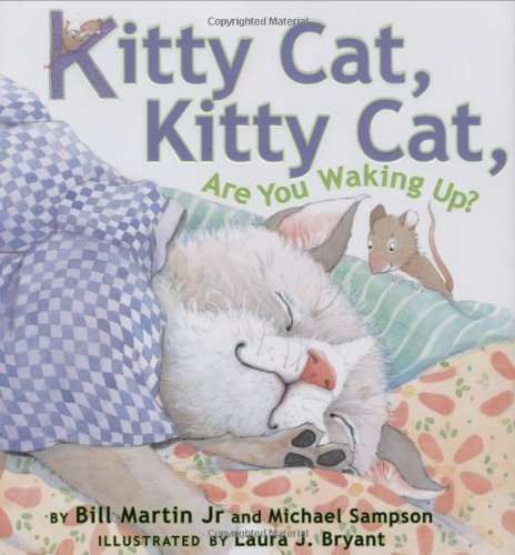 Kitty Cat, Kitty Cat, Are You Waking Up? by Michael Sampson