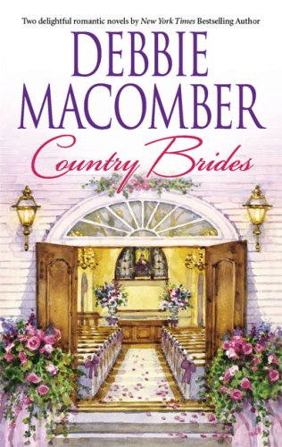 Country Brides: A Little Bit Country Country Bride by Debbie Macomber