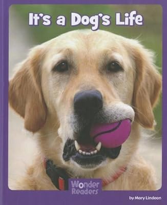It's a Dog's Life (Wonder Readers)