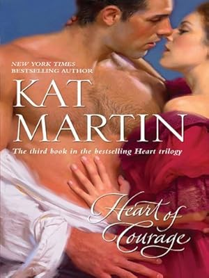 Heart of Courage (The Heart Trilogy)