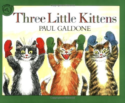 Three Little Kittens Book & CD (Read Along Book & CD) by Paul Galdone