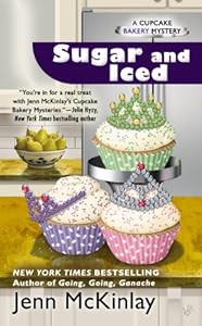 Sugar and Iced (Cupcake Bakery Mystery Book 6)
