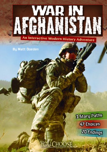 War in Afghanistan: An Interactive Modern History Adventure by Matt Doeden