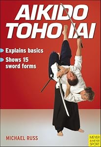 Aikido Toho Iai by Michael Russ