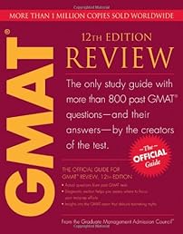 The Official Guide for GMAT Review, 12th Edition (Official Guide for the GMAT Review)