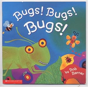 Bugs! Bugs! Bugs!