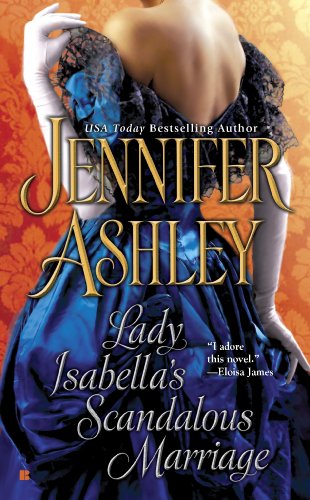 Lady Isabella's Scandalous Marriage (Berkley Sensation) by Jennifer Ashley