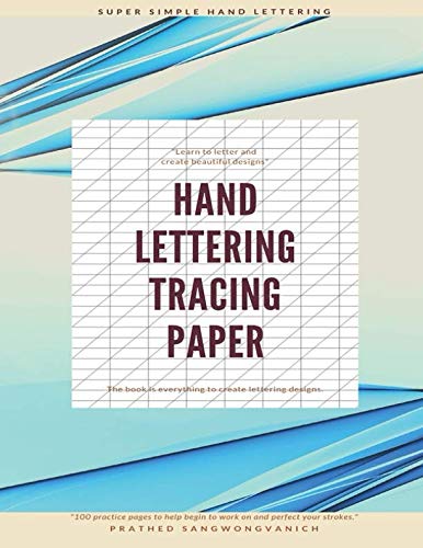 Hand Lettering Tracing Paper: Hand Lettering with Brush Pens by PRATHED SANGWONGVANICH