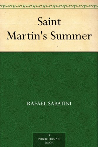Saint Martin's Summer by Rafael Sabatini