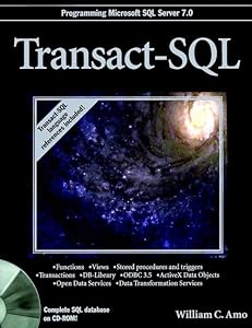Transact-SQL by William C. Amo
