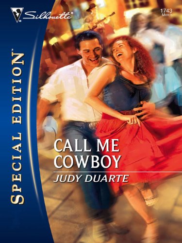 Call Me Cowboy by Judy Duarte