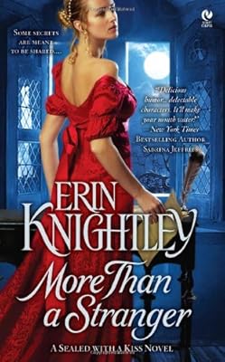 More Than a Stranger: A Sealed With a Kiss Novel