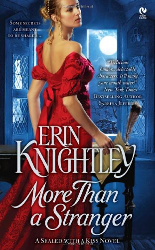 More Than a Stranger: A Sealed With a Kiss Novel by Erin Knightley