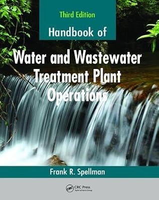 Handbook of Water and Wastewater Treatment Plant Operations