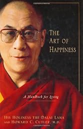 The Art of Happiness: A Handbook for Living