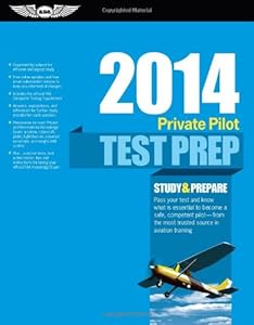 Private Pilot Test Prep 2014: Study & Prepare for Recreational and Private: Airplane, Helicopter, Gyroplane, Glider, Balloon, Airship, Powered ... FAA Knowledge Exams (Test Prep series)