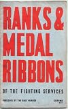 Ranks & Medal Ribbons of the Fighting Forces