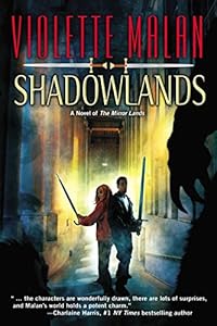 Shadowlands by Violette Malan