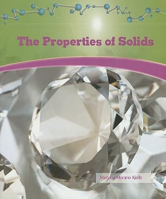 The Properties of Solids (Library of Physical Science)