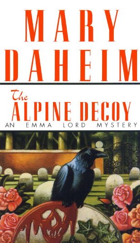 Alpine Decoy: An Emma Lord Mystery by Mary Daheim