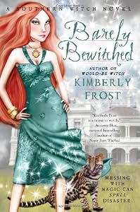 Barely Bewitched (A Southern Witch Novel)